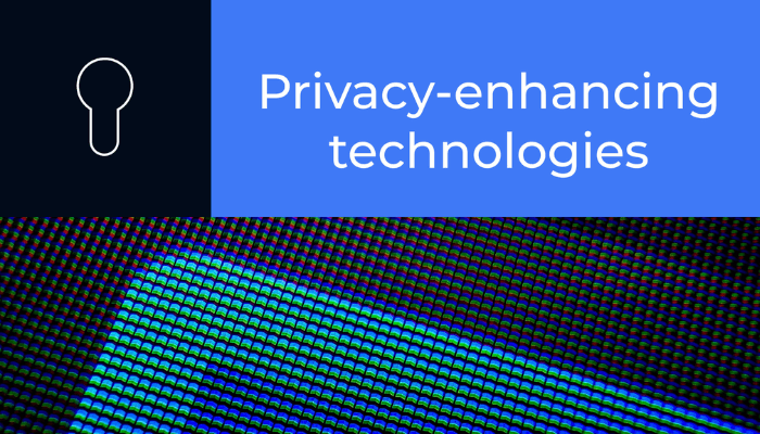 privacy-enhancing technologies