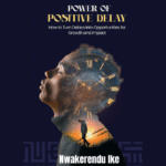 Power of Positive Delay