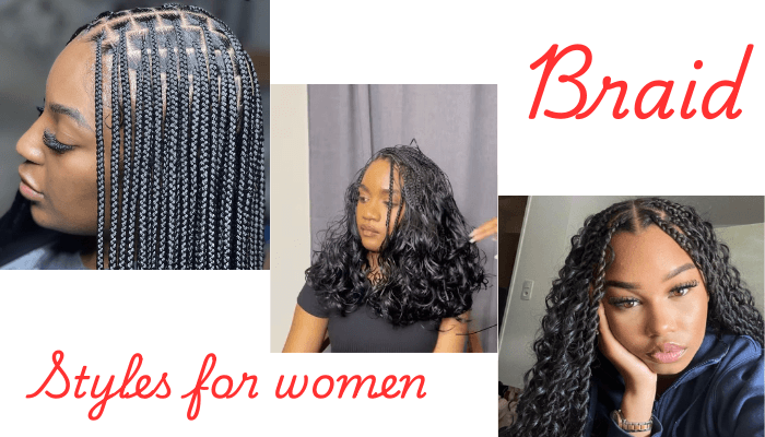 Braid styles for women