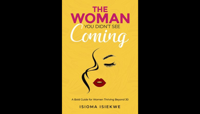 Isioma Isiekwe’s The Woman You Didn’t See Coming